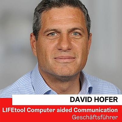 Mag. David Hofer | LIFEtool Computer aided Communication ©LIFEtool