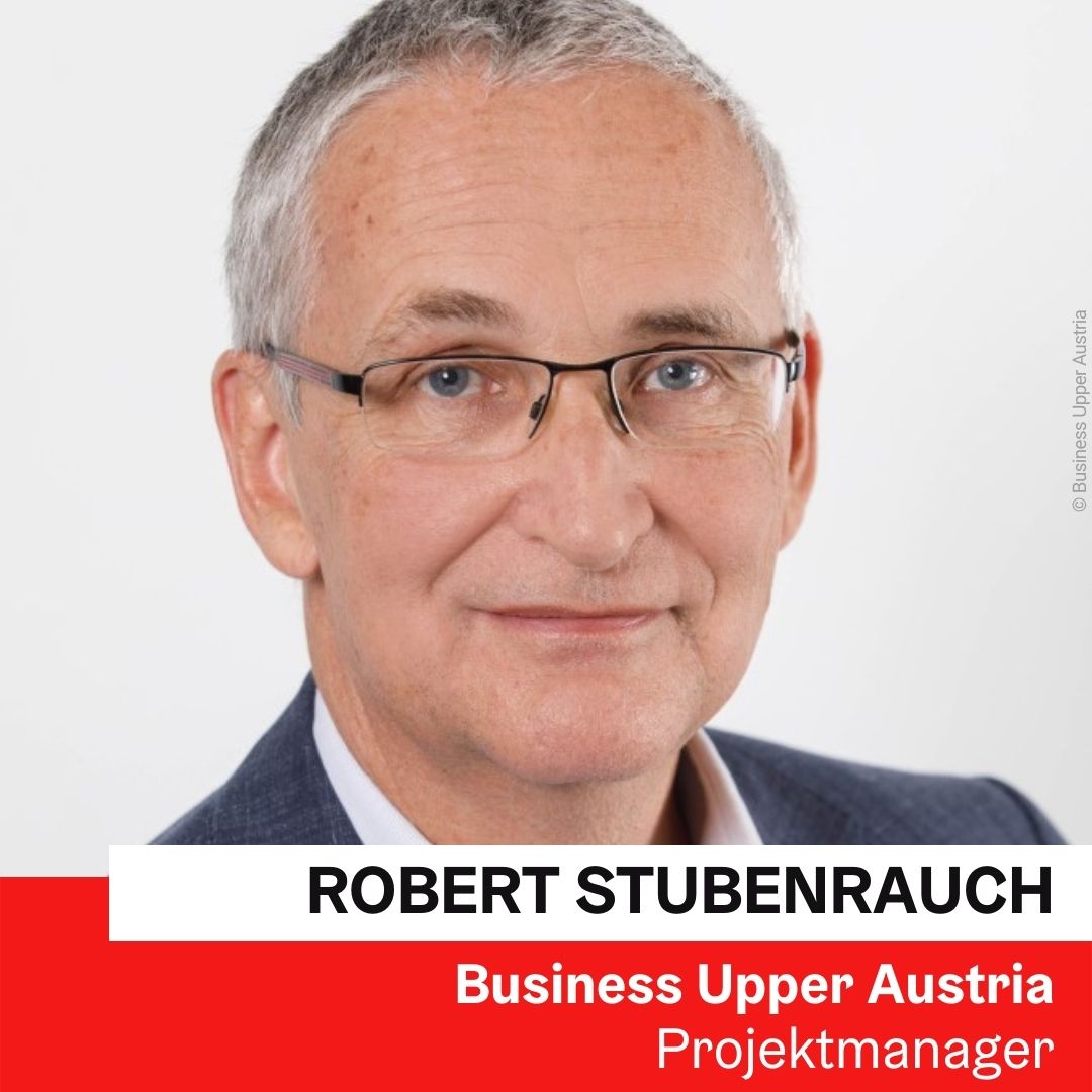 DI Dr. Robert Stubenrauch | Business Upper Austria ©Business Upper Austria