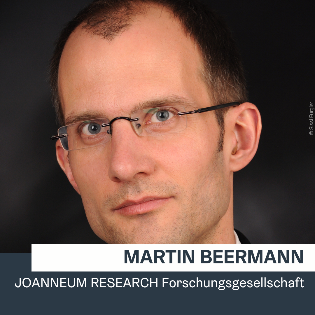 Martin Beermann | JOANNEUM RESEARCH Forschungsgesellschaft © Sissi Furgler