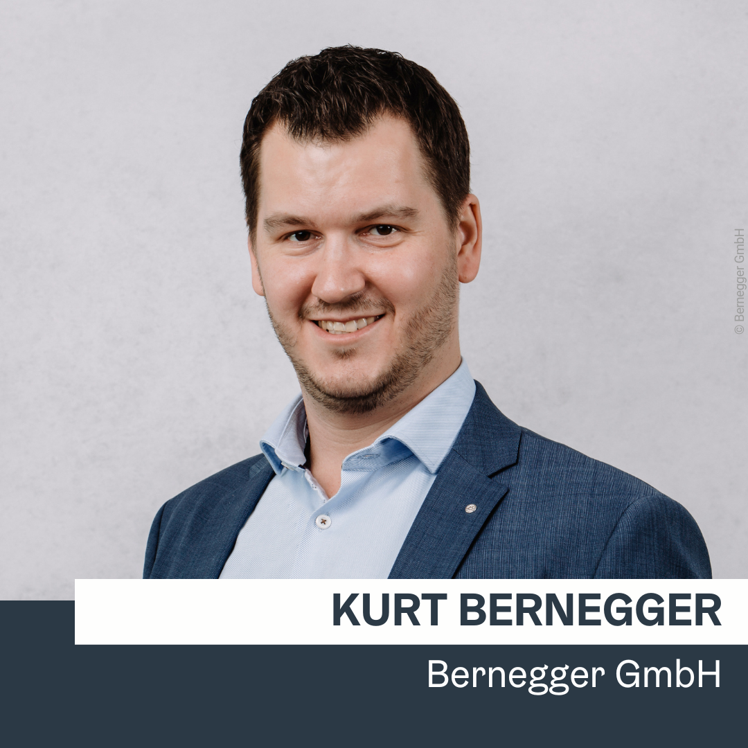 Kurt Bernegger | Bernegger GmbH © Bernegger GmbH
