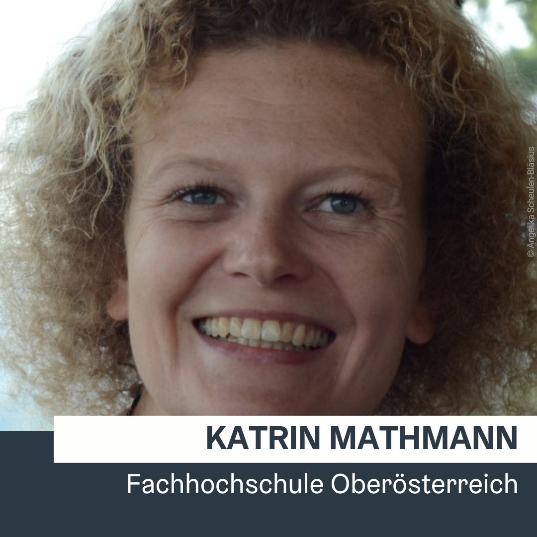 Katrin Mathmann | FH Oberösterreich © Angelika Scheulen-Bläsius