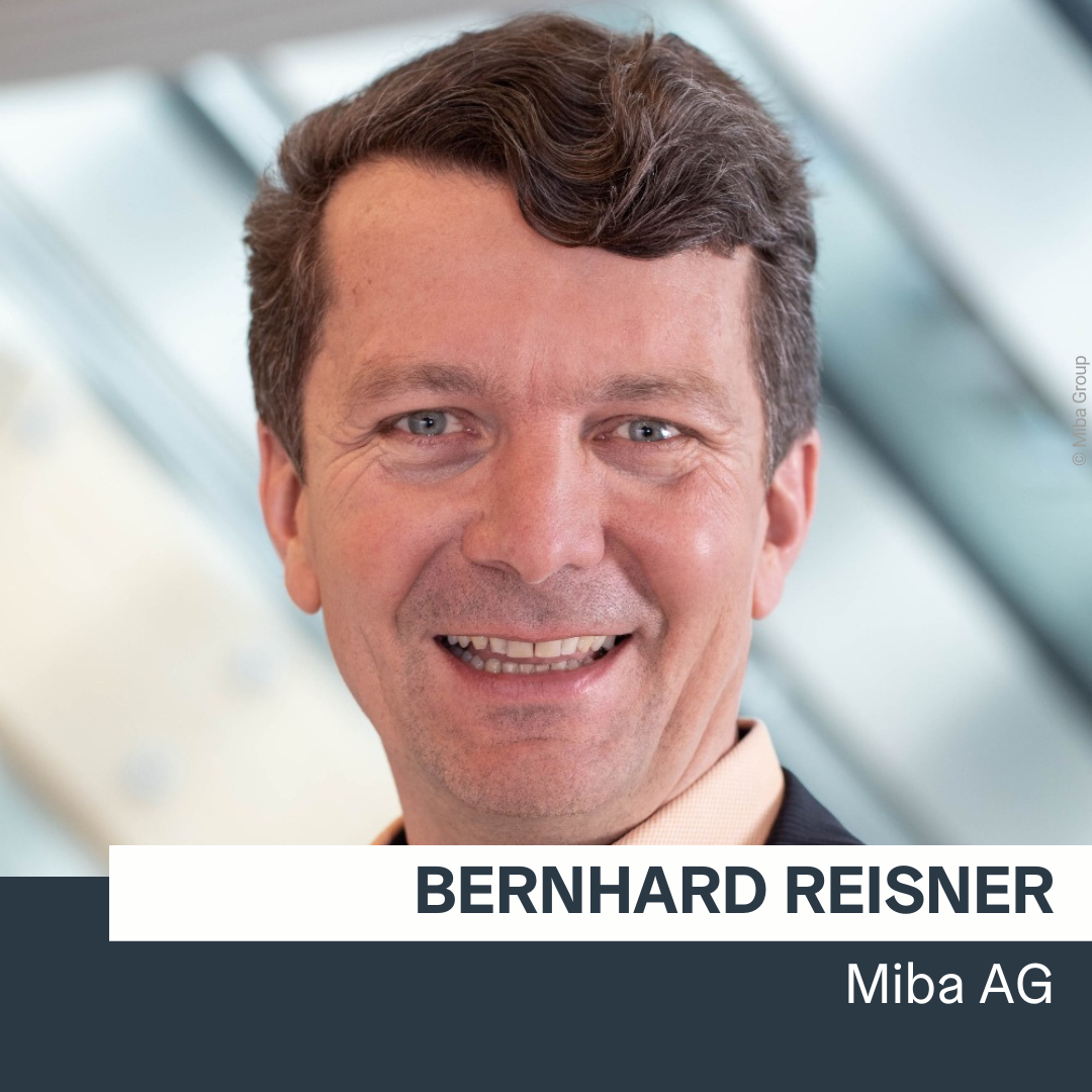 Bernhard Reisner | Miba AG © Miba Group